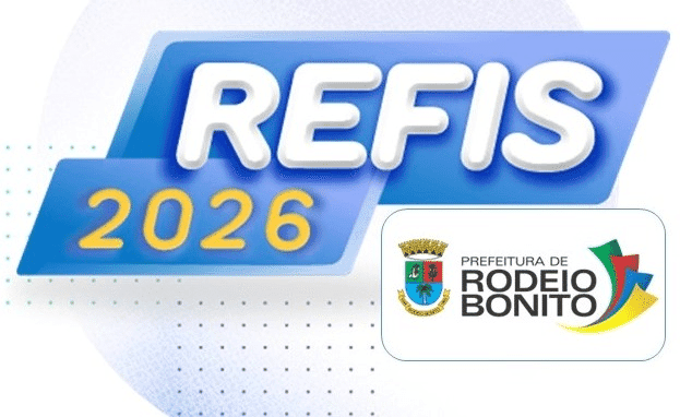 Rodeio Bonito lança Programa de Recuperação Fiscal – Refis 2026