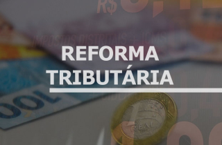 Incertezas da reforma tributária